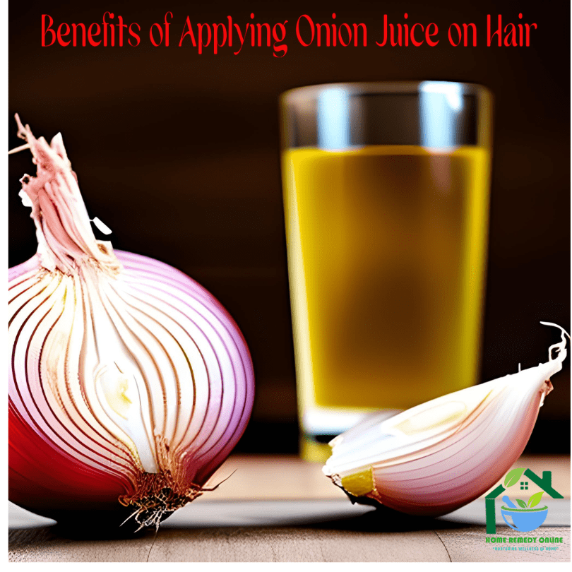 Benefits of onion juice on hair